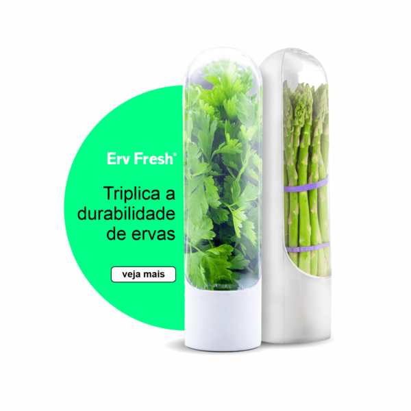 Tenha ervas e hotaliças frescos por muitos dias na geladeira | ERV FRESH®